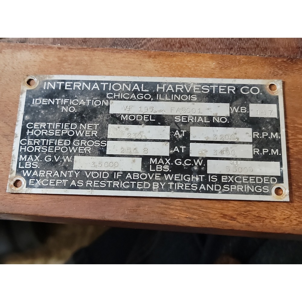International Harvester Co vehicle Data Plate VF193 FA8001 W B 157